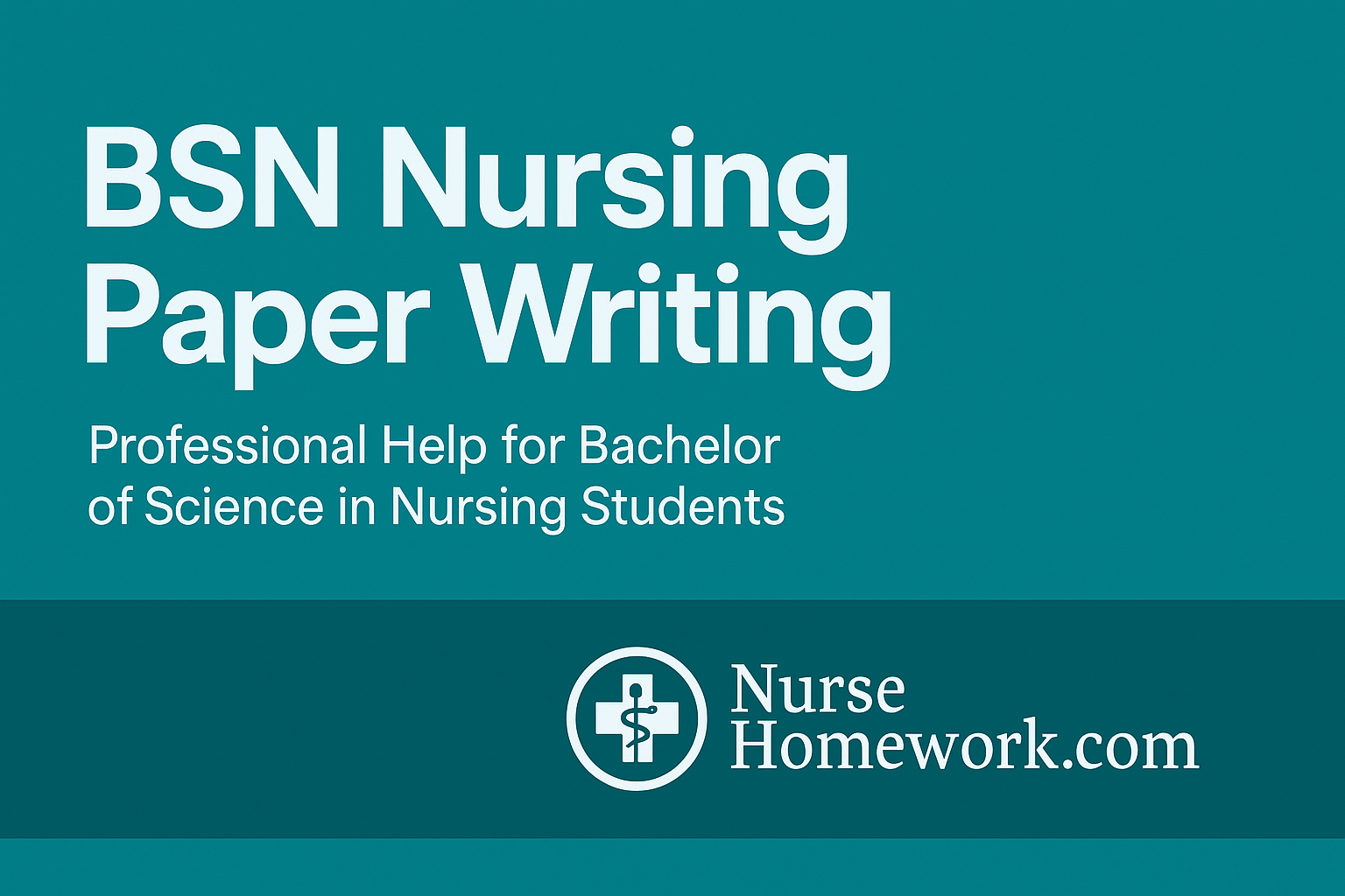 BSN Nursing Paper Writing 