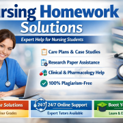 Nursing Homework Solutions – Expert Help for Nursing Students