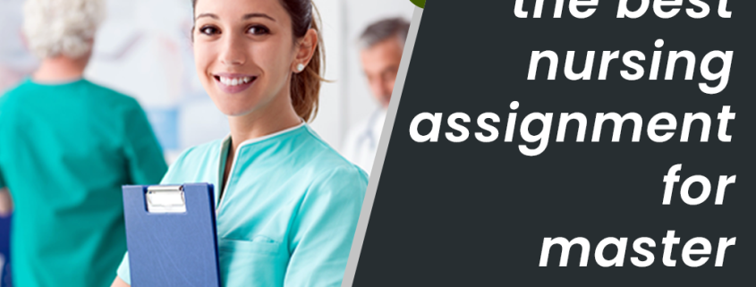 Best Nursing Assignment Writers | Professional Nursing Homework Help