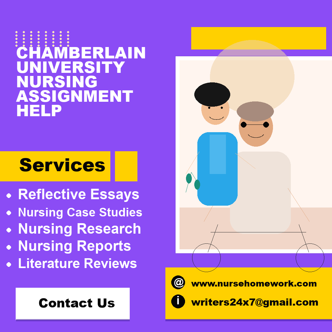 Chamberlain University Nursing Assignment Help by NurseHomework